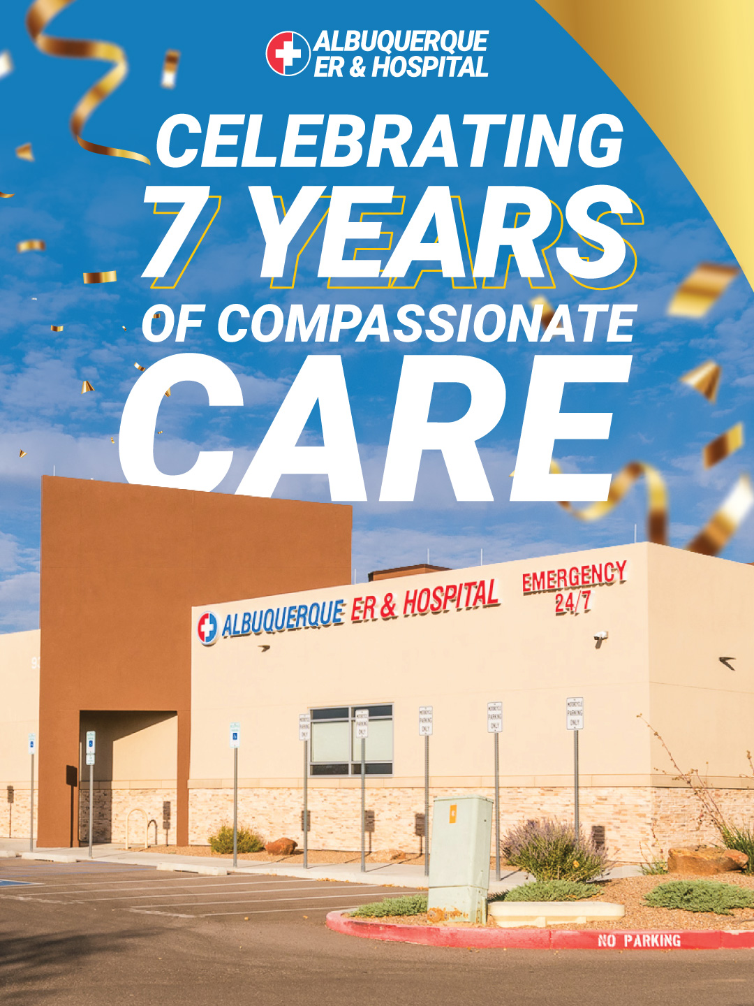 Albuquerque ER & Hospital Celebrates Seven Years of Trusted Medical Care